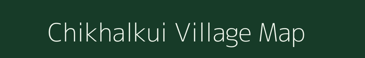 Chikhalkui village map in Madhya Pradesh