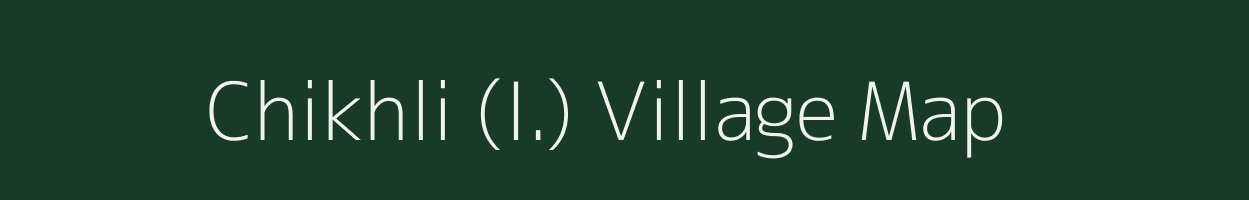 Chikhli (I.) village map in Maharashtra