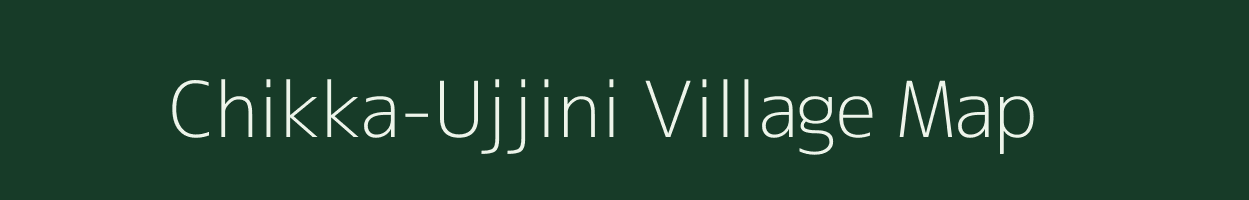 Chikka-Ujjini village map in Karnataka