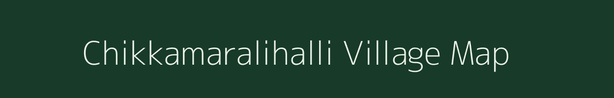 Chikkamaralihalli village map in Karnataka