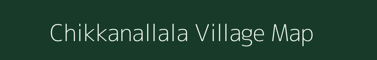 Chikkanallala village map in Karnataka