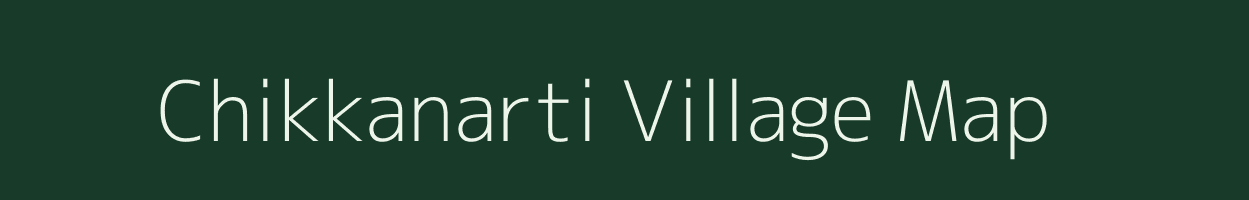 Chikkanarti village map in Karnataka