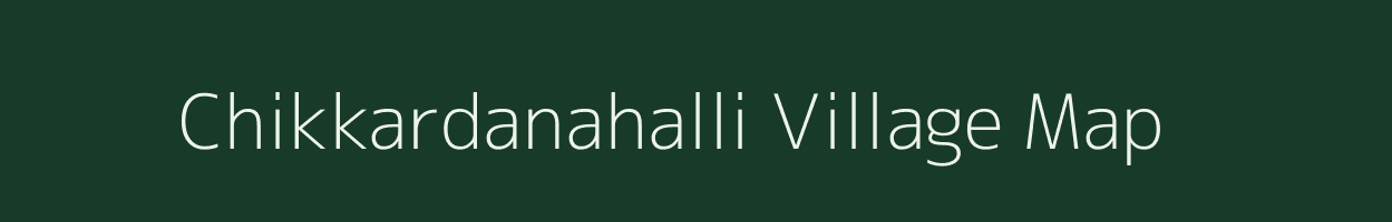 Chikkardanahalli village map in Tamil Nadu