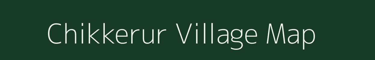 Chikkerur village map in Karnataka