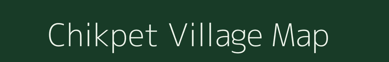 Chikpet village map in Karnataka