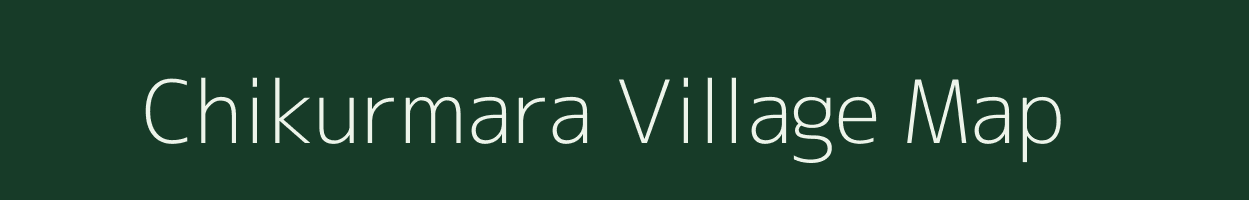 Chikurmara village map in West Bengal