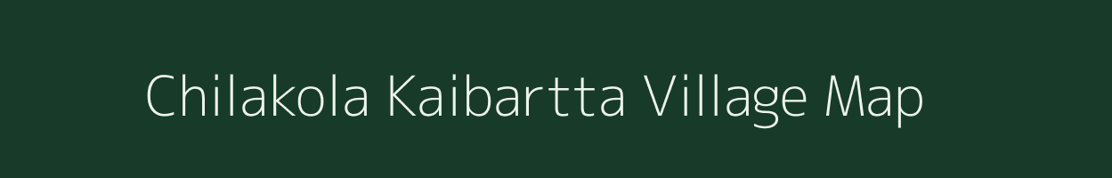 Chilakola Kaibartta village map in Assam