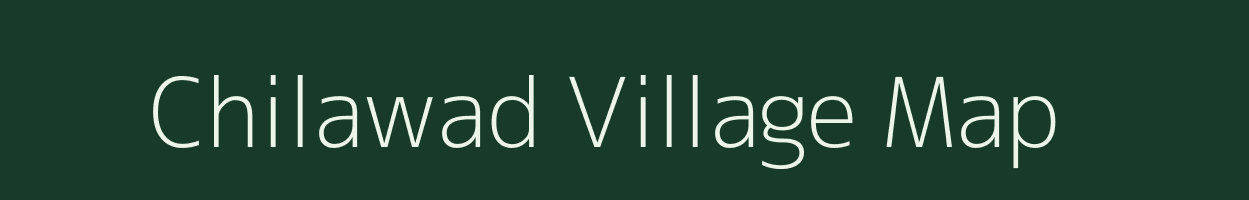 Chilawad village map in Madhya Pradesh