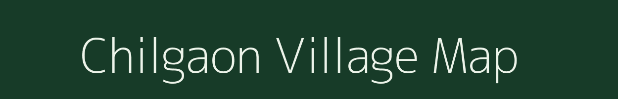 Chilgaon village map in Jharkhand