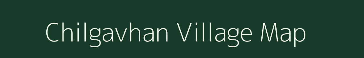 Chilgavhan village map in Maharashtra