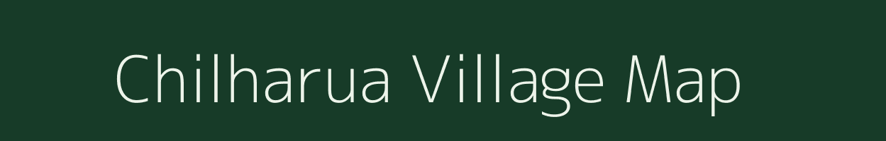 Chilharua village map in Bihar