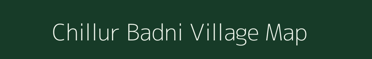 Chillur Badni village map in Karnataka