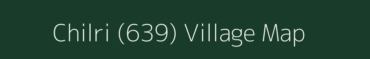 Chilri (639) village map in Himachal Pradesh