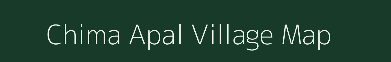 Chima Apal village map in Meghalaya