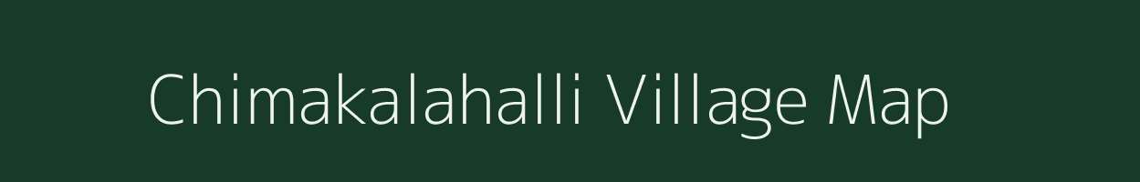 Chimakalahalli village map in Karnataka