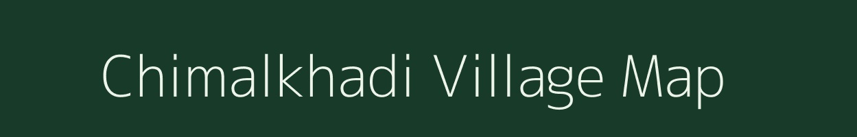 Chimalkhadi village map in Maharashtra