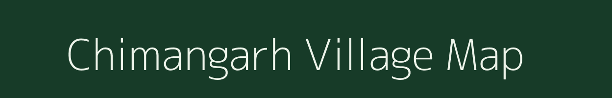 Chimangarh village map in Rajasthan