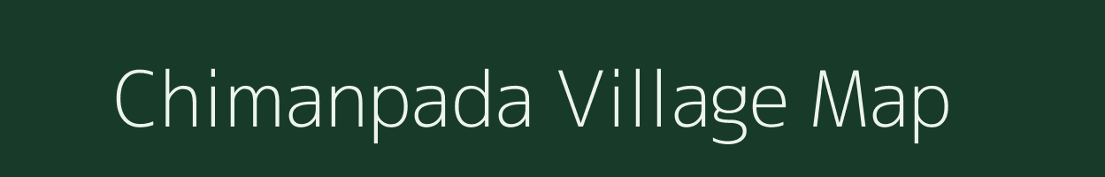 Chimanpada village map in Gujarat