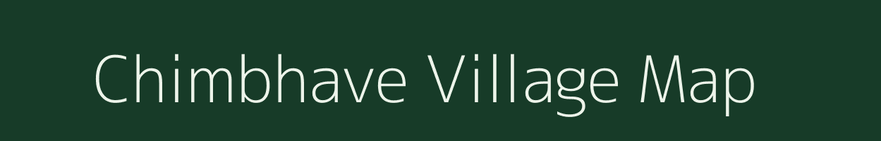 Chimbhave village map in Maharashtra