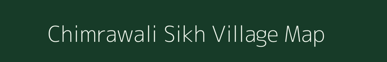 Chimrawali Sikh village map in Rajasthan