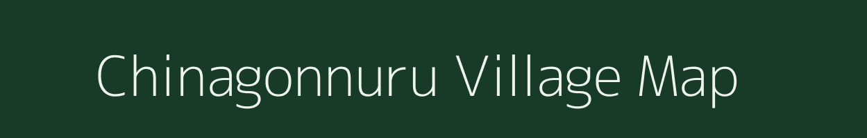 Chinagonnuru village map in Andhra Pradesh