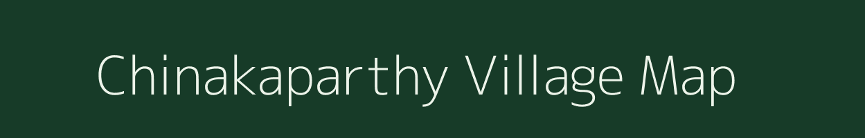 Chinakaparthy village map in Andhra Pradesh