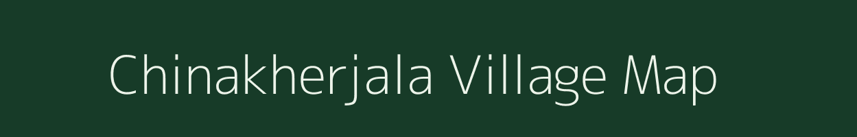 Chinakherjala village map in Andhra Pradesh