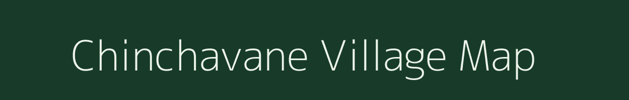 Chinchavane village map in Maharashtra