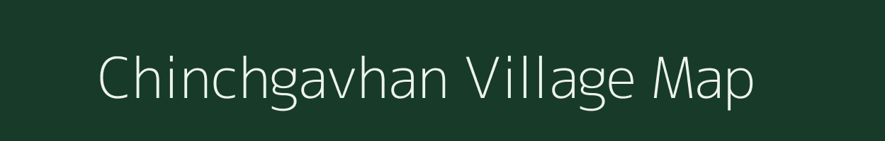 Chinchgavhan village map in Maharashtra