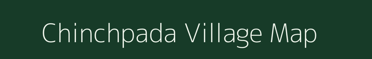 Chinchpada village map in Dadra & Nagar Haveli