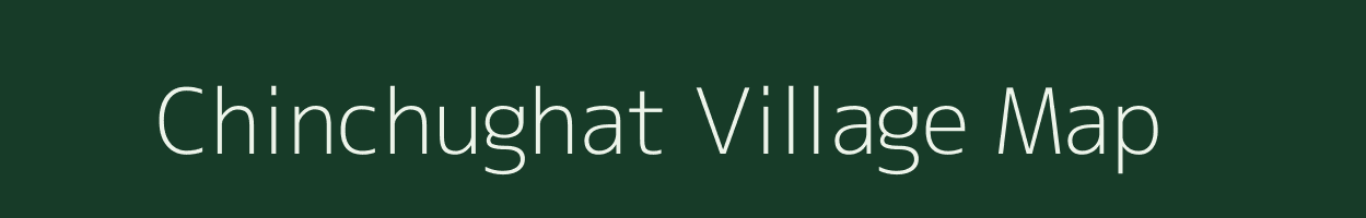 Chinchughat village map in Andhra Pradesh