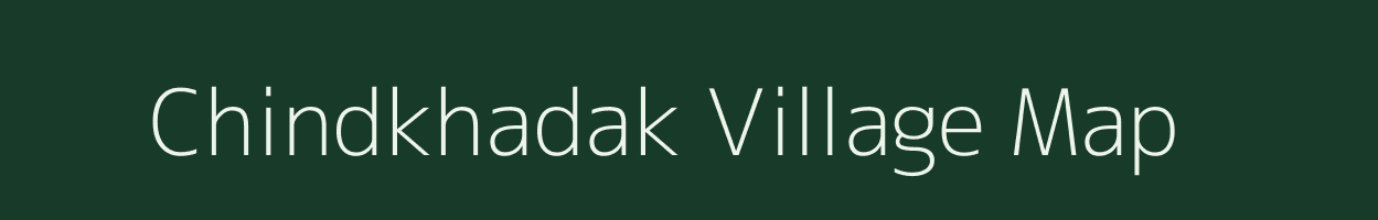 Chindkhadak village map in Chhattisgarh