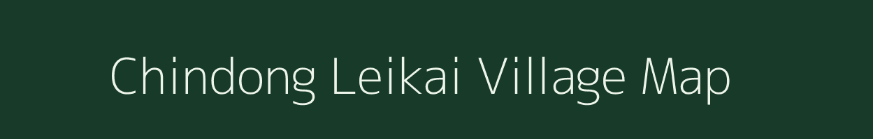 Chindong Leikai village map in Manipur
