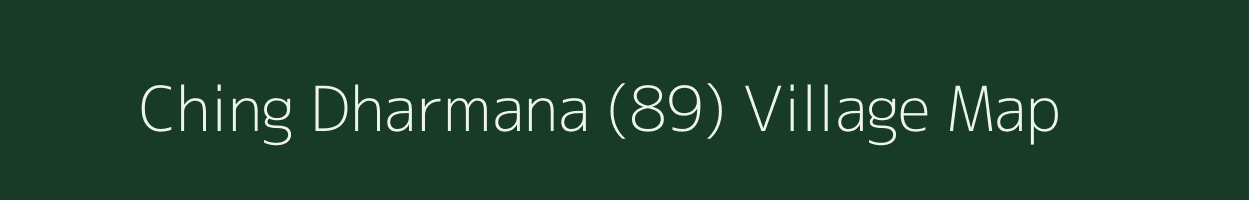 Ching Dharmana (89) village map in Himachal Pradesh