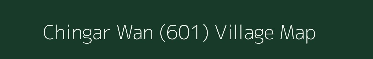 Chingar Wan (601) village map in Punjab