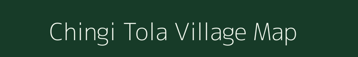 Chingi Tola village map in Madhya Pradesh