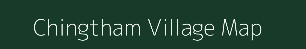 Chingtham village map in Manipur