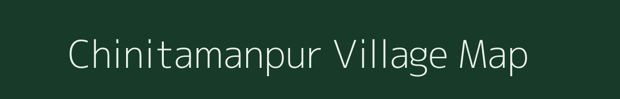Chinitamanpur village map in Uttar Pradesh