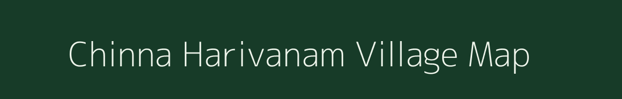 Chinna Harivanam village map in Andhra Pradesh