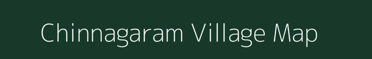 Chinnagaram village map in Tamil Nadu