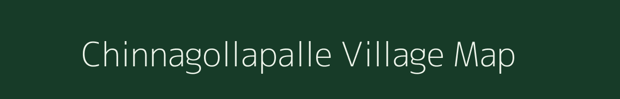Chinnagollapalle village map in Andhra Pradesh