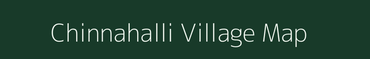 Chinnahalli village map in Karnataka