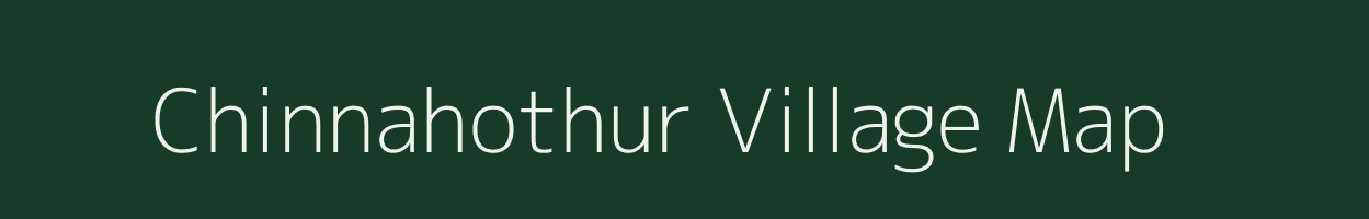 Chinnahothur village map in Andhra Pradesh