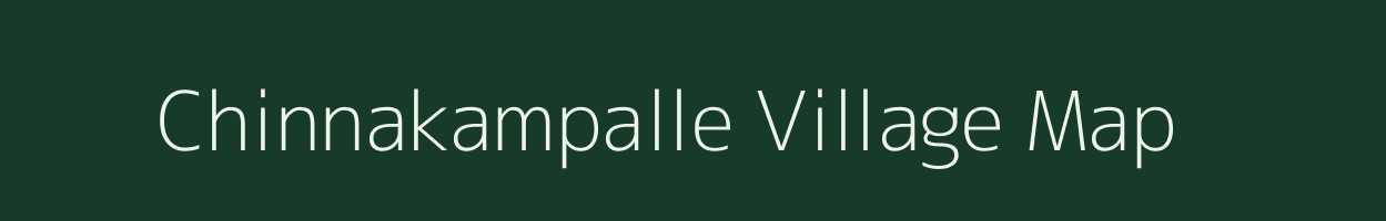 Chinnakampalle village map in Andhra Pradesh