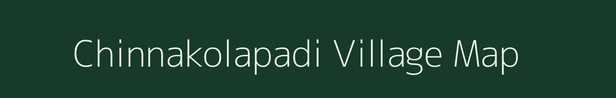 Chinnakolapadi village map in Tamil Nadu