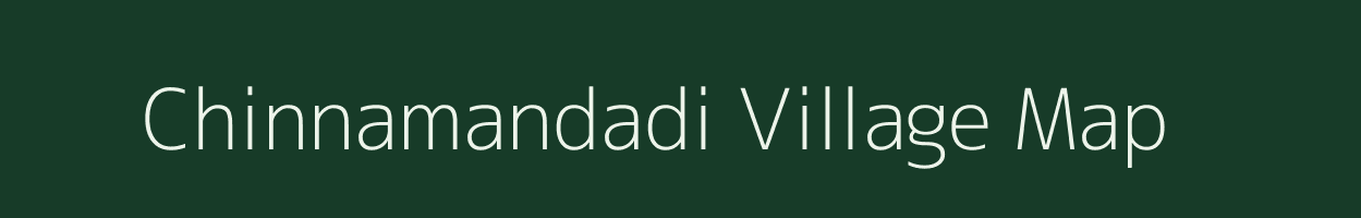 Chinnamandadi village map in Andhra Pradesh