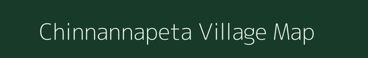 Chinnannapeta village map in Andhra Pradesh