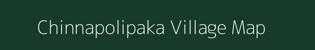 Chinnapolipaka village map in Andhra Pradesh