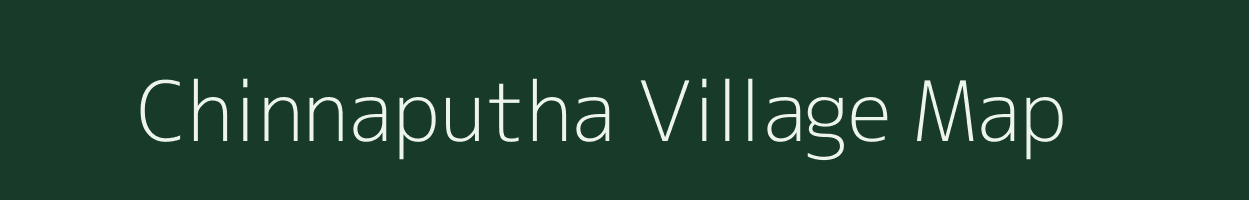 Chinnaputha village map in Andhra Pradesh