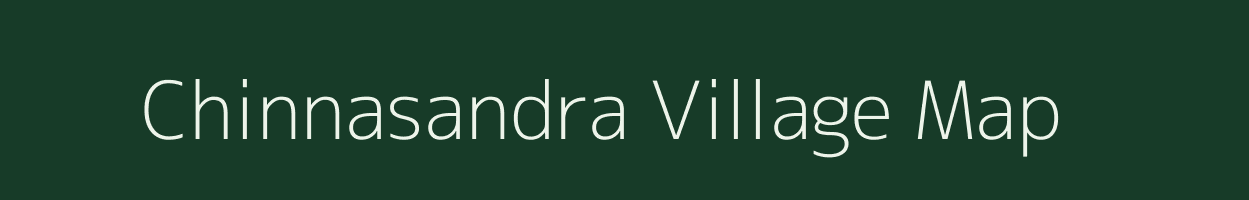 Chinnasandra village map in Karnataka